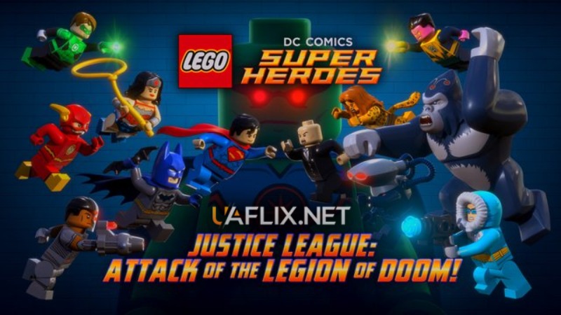 Ліга справедливості проти Легіону смерті / Lego DC Comics Super Heroes: Justice League Attack of the Legion of Doom!