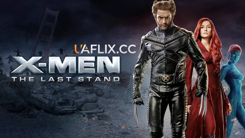 Люди Ікс 3: Остання битва / X-Men: The Last Stand