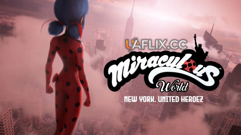 Леді Баг і Супер Кіт. Нью-Йорк. Згуртовані герої / Miraculous World New York. United Heroez