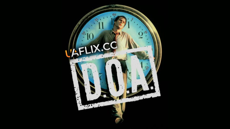 Мертвий після прибуття / D.O.A.