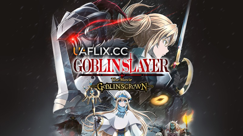 Вбивця гоблінів: Корона гоблінів / Goblin Slayer: Goblin's Crown