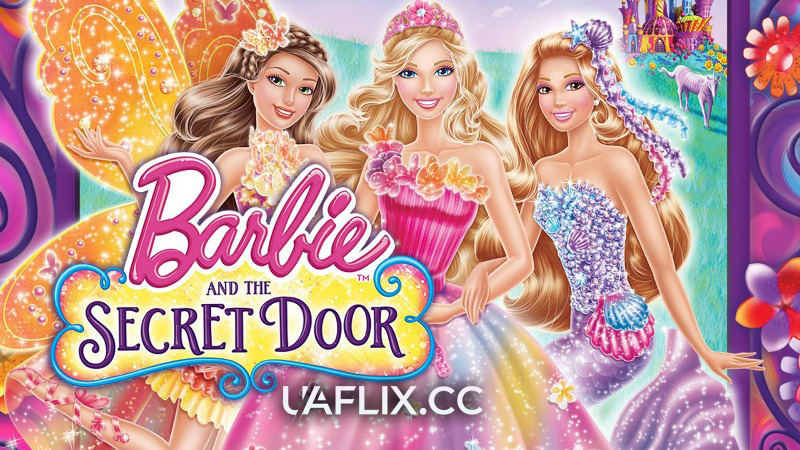 Барбі та потаємні двері / Barbie and the Secret Door