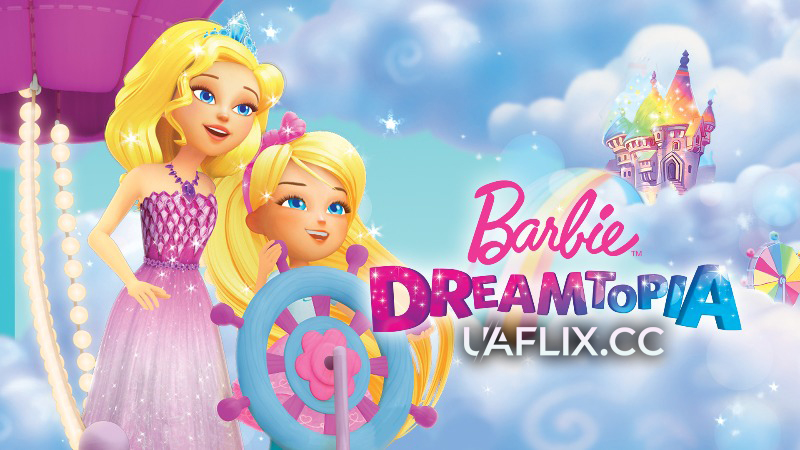 Барбі: Дрімтопія / Barbie: Dreamtopia
