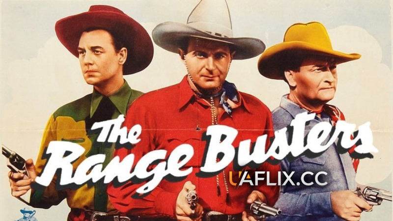 Мандрівні ковбої / The Range Busters