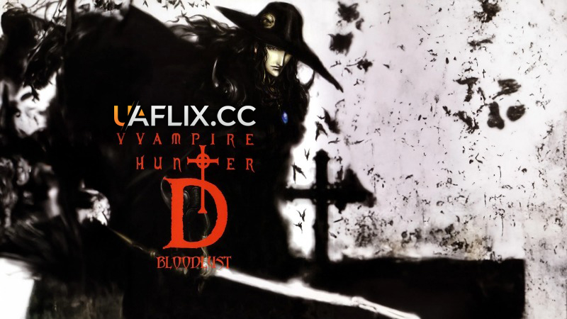 Мисливець на вампірів Ді: Жага крові / Vampire Hunter D: Bloodlust