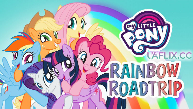 Мій Маленький Поні: Мандрівка Рейнбоу / My Little Pony: Rainbow Roadtrip