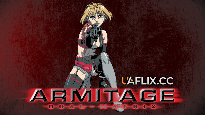 Армітаж: Подвійна Матриця / Armitage: Dual Matrix