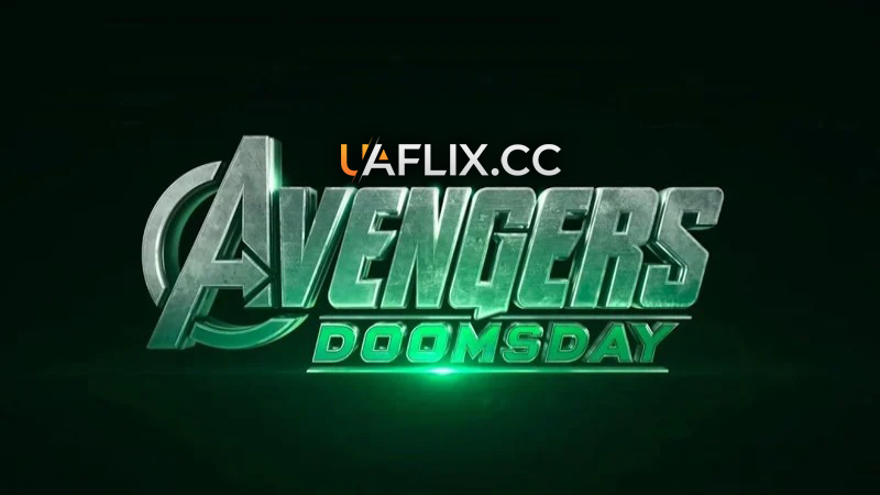 Месники: Сходження доктора Дума / Месники: Судний день / Avengers: Doomsday