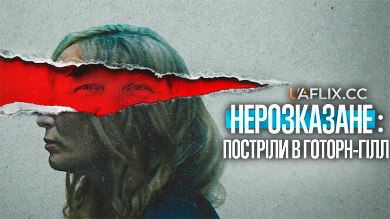 Нерозказане: Постріли в Готорн-Гілл / Untold: The Shooting at Hawthorne Hill